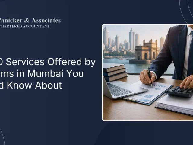 Top 10 Services Offered by CA Firms in Mumbai You Should Know About