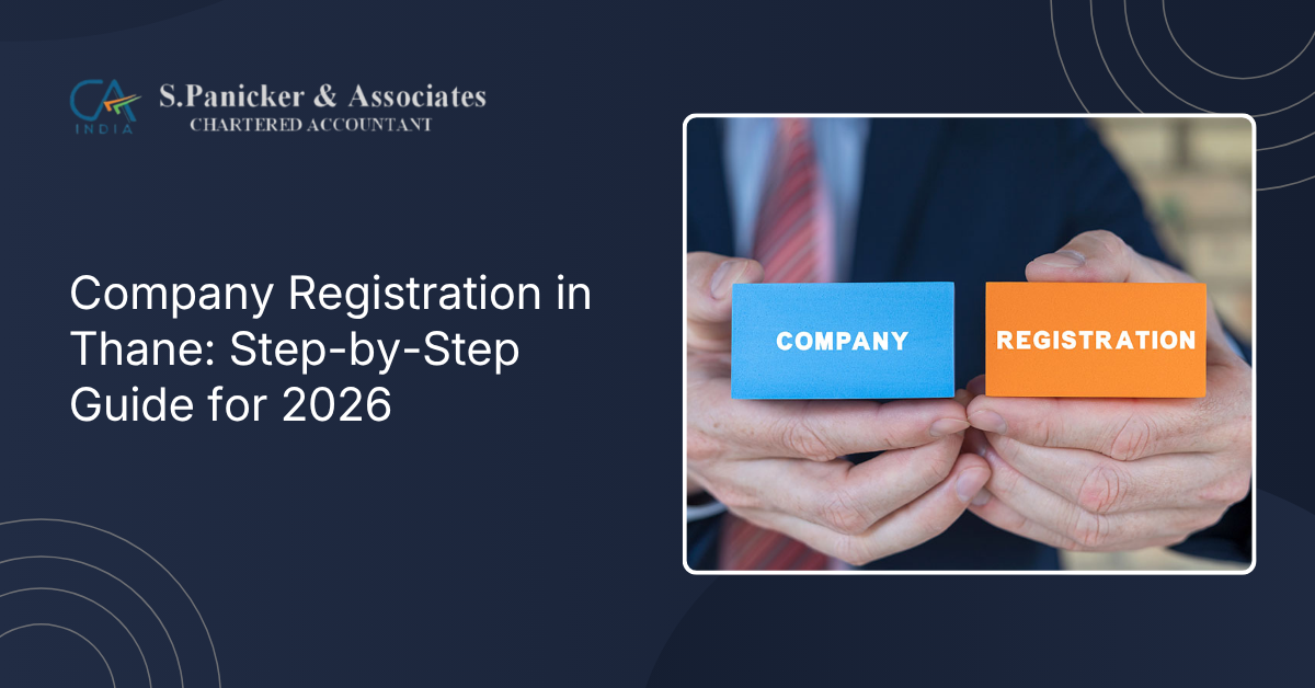 Company Registration in Thane: Step-by-Step Guide for 2026