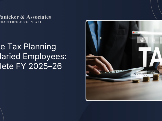 Income Tax Planning for Salaried Employees: Complete FY 2025–26 Guide